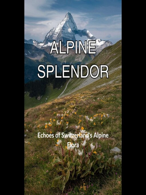 Title details for Alpine Splendor by Mari Petersen - Wait list